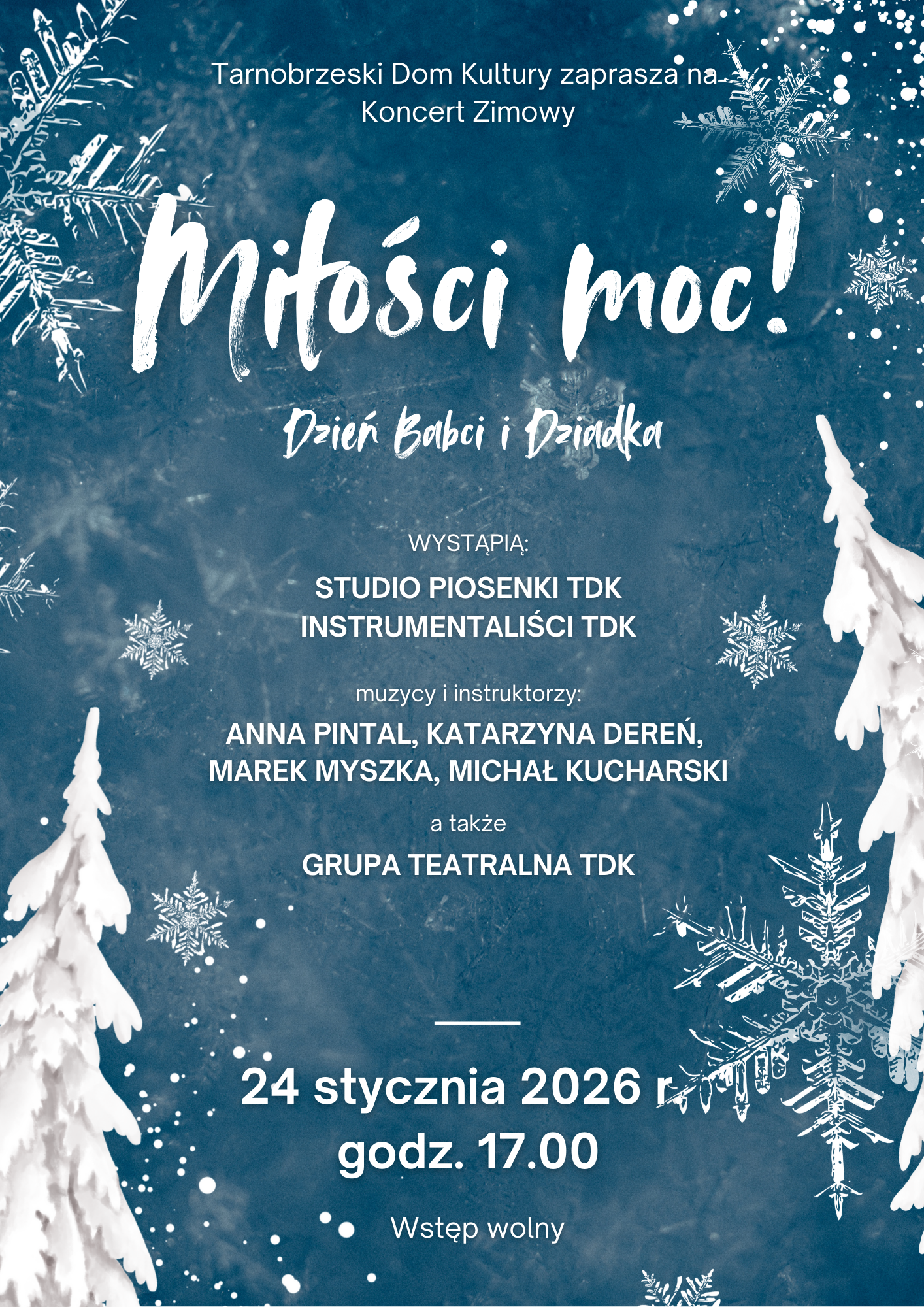 Miłości moc na koncercie zimowym w Tarnobrzeskim Domu Kultury